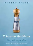 Qui est au menu - Who's on the Menu