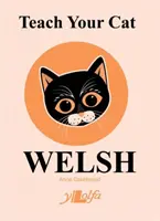 Apprendre le gallois à votre chat - Teach Your Cat Welsh