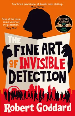 Fine Art of Invisible Detection - The thrilling BBC Between the Covers Book Club pick (L'art de la détection invisible - Le choix passionnant du club de lecture Between the Covers) - Fine Art of Invisible Detection - The thrilling BBC Between the Covers Book Club pick