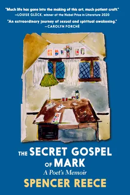 L'Évangile secret de Marc : mémoires d'un poète - The Secret Gospel of Mark: A Poet's Memoir