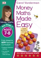 Money Maths Made Easy : Beginner, Ages 7-8 (Key Stage 2) - Supports pour le programme national, cahier d'exercices de mathématiques - Money Maths Made Easy: Beginner, Ages 7-8 (Key Stage 2) - Supports the National Curriculum, Maths Exercise Book