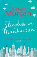 Sans sommeil à Manhattan - Sleepless In Manhattan