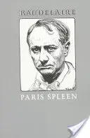 Paris Spleen : 1869 - Paris Spleen: 1869