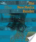 Le lecteur des nouveaux médias [avec CDROM] - The New Media Reader [With CDROM]