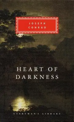 Le cœur des ténèbres - Heart of Darkness