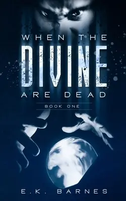 Quand le divin est mort - When the Divine Are Dead