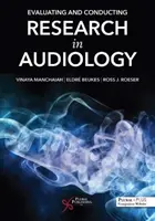 Évaluer et mener des recherches en audiologie - Evaluating and Conducting Research in Audiology