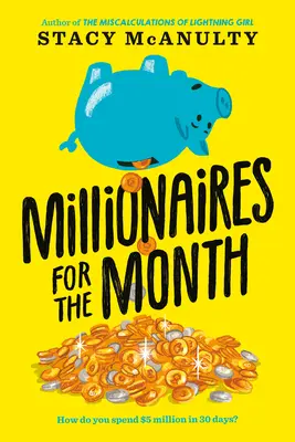 Millionnaires du mois - Millionaires for the Month