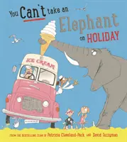 On ne peut pas emmener un éléphant en vacances - You Can't Take an Elephant on Holiday