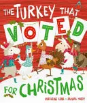 La dinde qui a voté pour Noël - Turkey That Voted For Christmas