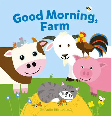 Bonjour, la ferme - Good Morning, Farm