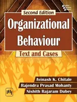 Comportement organisationnel - Texte et études de cas - Organizational Behaviour - Text and Cases