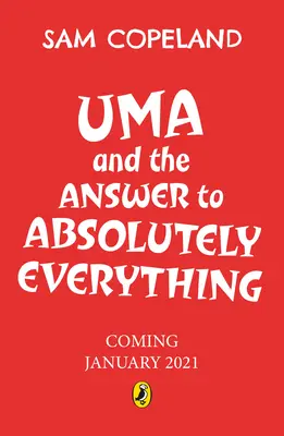 Uma et la réponse à tout - Uma and the Answer to Absolutely Everything