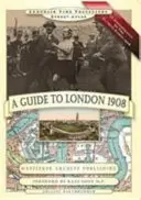 Guide de Londres 1908 - En souvenir des Jeux Olympiques de 1908 - Guide to London 1908 - In Remembrance of the 1908 Olympic Games