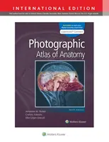 Atlas photographique d'anatomie - Photographic Atlas of Anatomy