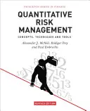 Gestion quantitative du risque : Concepts, techniques et outils - Édition révisée - Quantitative Risk Management: Concepts, Techniques and Tools - Revised Edition