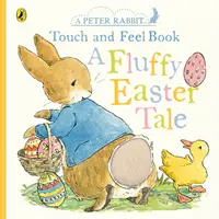 Peter Rabbit - Un conte de Pâques tout en douceur - Peter Rabbit A Fluffy Easter Tale