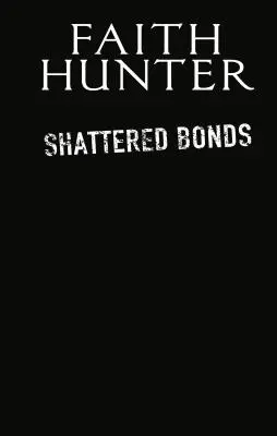 Liens brisés - Shattered Bonds