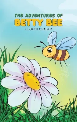 Les aventures de Betty Bee - The Adventures of Betty Bee