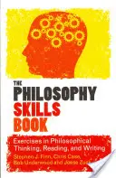 Le livret de compétences en philosophie - The Philosophy Skills Book