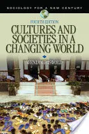 Cultures et sociétés dans un monde en mutation - Cultures and Societies in a Changing World