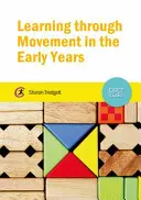 Apprendre par le mouvement dans la petite enfance - Learning Through Movement in the Early Years