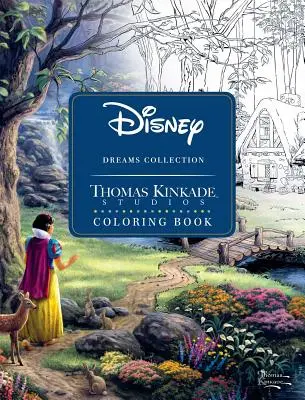 Disney Dreams Collection Thomas Kinkade Studios Livre à colorier - Disney Dreams Collection Thomas Kinkade Studios Coloring Book