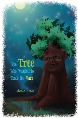 L'arbre qui voulait toucher les étoiles - The Tree Who Wanted to Touch the Stars