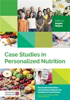 Études de cas sur la nutrition personnalisée - Case Studies in Personalized Nutrition