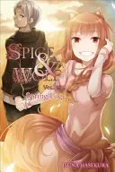 Spice and Wolf, Volume 18 : Spring Log - Spice and Wolf, Volume 18: Spring Log