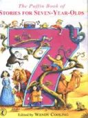 Livre d'histoires de Puffin pour les enfants de sept ans - Puffin Book of Stories for Seven-year-olds