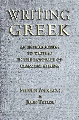 Écrire le grec - Writing Greek