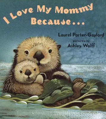 J'aime ma maman parce que... - I Love My Mommy Because...