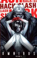 Hack/Slash Omnibus Volume 5