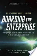 L'embarquement à bord de l'Enterprise : Les téléporteurs, les tribbles et la poigne de Vulcain dans le Star Trek de Gene Roddenberry - Boarding the Enterprise: Transporters, Tribbles, and the Vulcan Death Grip in Gene Roddenberry's Star Trek