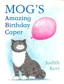 L'incroyable anniversaire de Mog : ABC - Mog's Amazing Birthday Caper: ABC