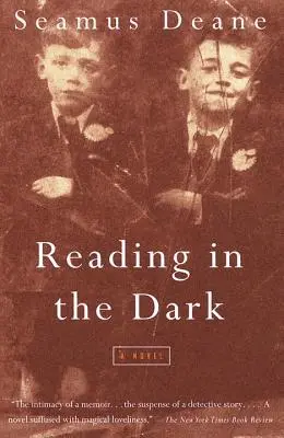 Lire dans l'obscurité - Reading in the Dark