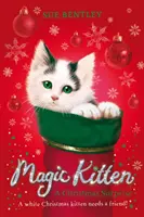 Chaton magique : Une surprise de Noël - Magic Kitten: A Christmas Surprise