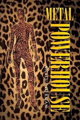 La puissance du métal - Metal Powerhouse