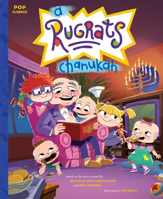 Un Rugrats Chanukah : Le livre d'histoire classique illustré - A Rugrats Chanukah: The Classic Illustrated Storybook