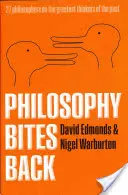 La philosophie mord à nouveau - Philosophy Bites Back