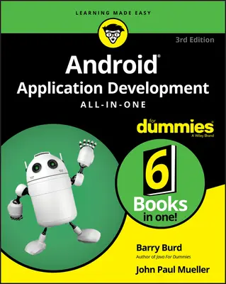 Développement d'applications Android tout-en-un pour les Nuls - Android Application Development All-In-One for Dummies