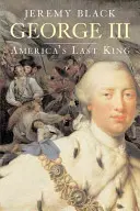 George III : le dernier roi d'Amérique - George III: America's Last King