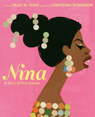 Nina : l'histoire de Nina Simone - Nina: A Story of Nina Simone