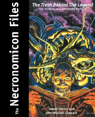 Les dossiers du Necronomicon : La vérité derrière la légende de Lovecraft - The Necronomicon Files: The Truth Behind Lovecraft's Legend