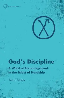 La discipline de Dieu : Une parole d'encouragement au milieu des épreuves - God's Discipline: A Word of Encouragement in the Midst of Hardship