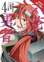 Rokka : Braves of the Six Flowers, Vol. 4 (Manga) - Rokka: Braves of the Six Flowers, Vol. 4 (Manga)