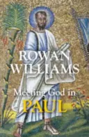 Rencontrer Dieu chez Paul - Meeting God in Paul