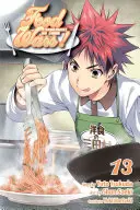 La guerre des aliments ! Shokugeki No Soma, Vol. 13, 13 - Food Wars!: Shokugeki No Soma, Vol. 13, 13