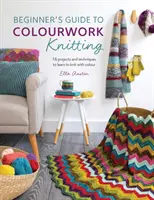 Guide du tricot en couleurs pour débutants - Beginner's Guide to Colourwork Knitting